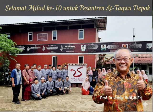 APRESIASI MENTERI PENDIDIKAN UNTUK PESANTREN AT-TAQWA DEPOK