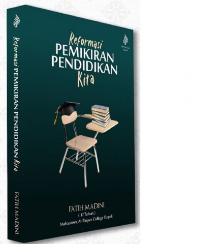 Gagasan Reformasi Pendidikan Fatih Madini:  “JANGAN SAMPAI IBLIS BERKENDURI BESAR”