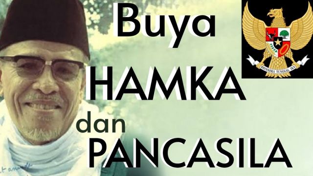 BUYA HAMKA: AGAMALAH YANG MENGISI PANCASILA, BUKAN SALING ISI MENGISI