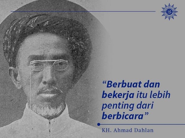 152 TAHUN KYAI AHMAD DAHLAN   “Menyadarkan Bahwa Kita Masih Terjajah”