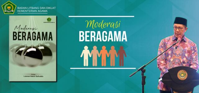 INILAH DEFINISI “MODERASI BERAGAMA”  MENURUT KEMENTERIAN AGAMA